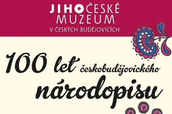 Sto let Národopisného sdružení: Výstava v Jihočeském muzeu
