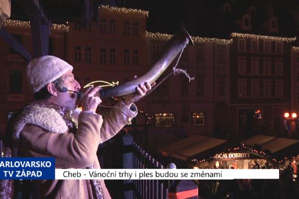 Cheb: Vánoční trhy i ples budou se změnami (TV Západ)