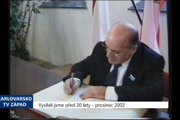 2002 – Cheb: Spolupráce s Nižním Tagilem by se měla rozšířit (TV Západ)