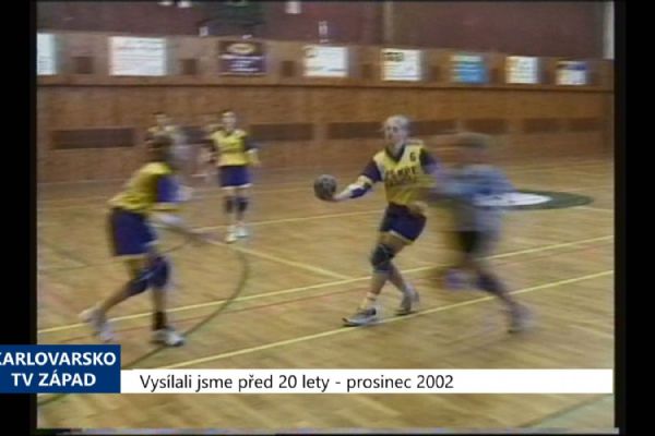 2002 – Skalná: Celorepublikové finále školní házené brala Olomouc (TV Západ)