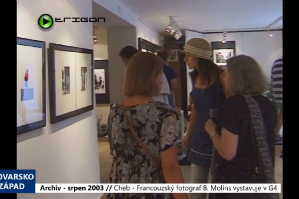 2003 – Cheb: Francouzský fotograf B. Molins vystavuje v G4 (TV Západ)