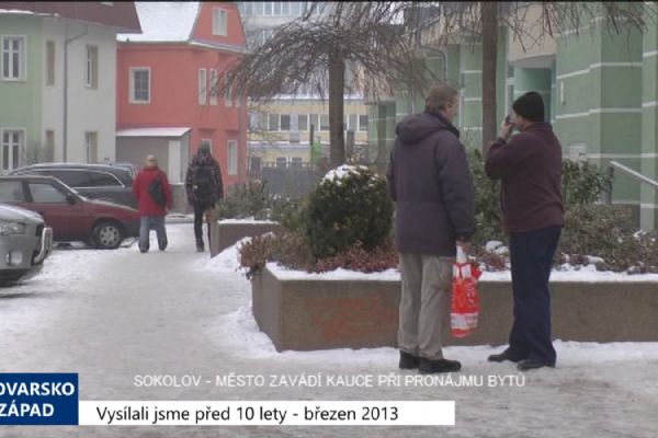 2013 – Sokolov: Město zavádí kauce při pronájmu bytů (4892) (TV Západ)