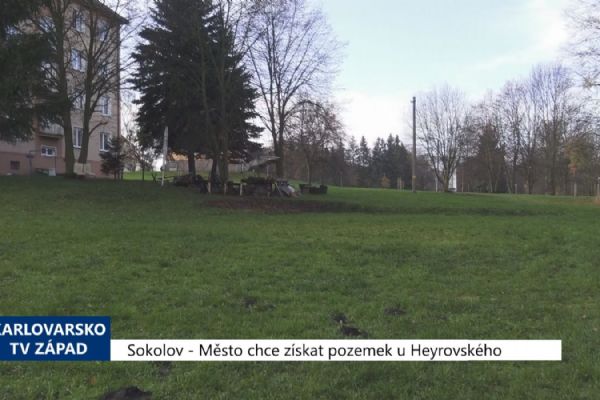 Sokolov: Město chce získat pozemek u Heyrovského (TV Západ)