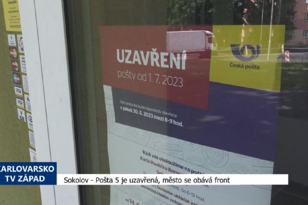 Sokolov: Pošta 5 je uzavřená, město se obává front (TV Západ)