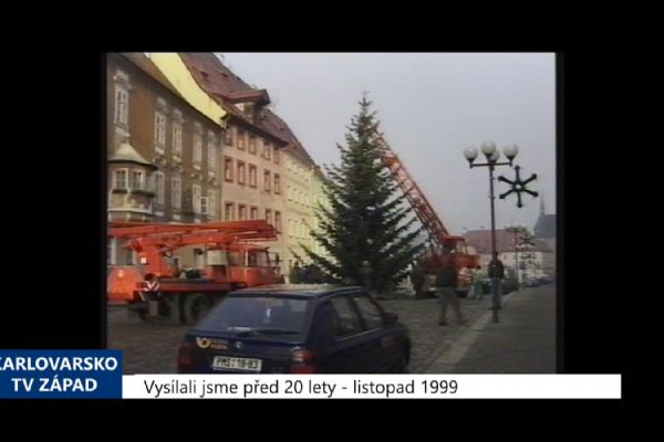 1999 – Cheb: Vánoční svátky zpříjemní i slavnostní výzdoba (TV Západ)