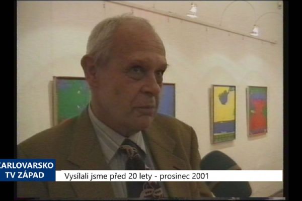 2001 – Cheb: V Galerii výtvarného umění vystavuje Vosolsobě (TV Západ)