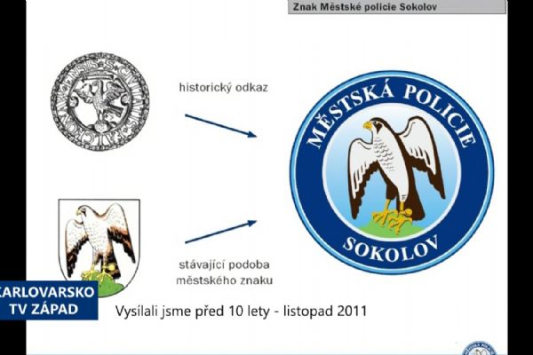 2011 – Sokolov: Městská policie bude mít nové označení (4541) (TV Západ)