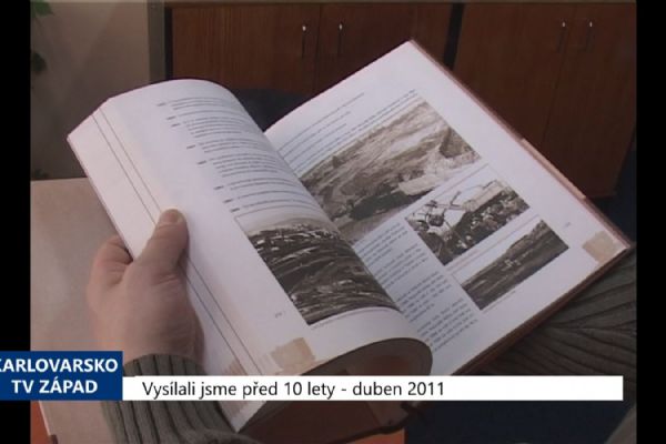 2011 – Sokolov: Nová kniha doplnila Vlastivědu 1898 (4327) (TV Západ)