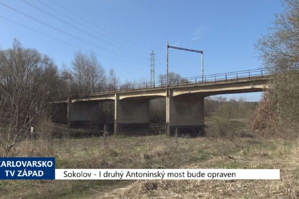 Sokolov: I druhý Antonínský most bude opraven (TV Západ)