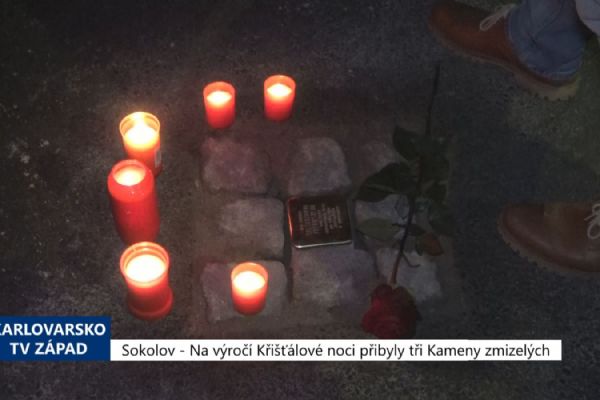 Sokolov: Na výročí Křišťálové noci přibyly tři Kameny zmizelých (TV Západ)