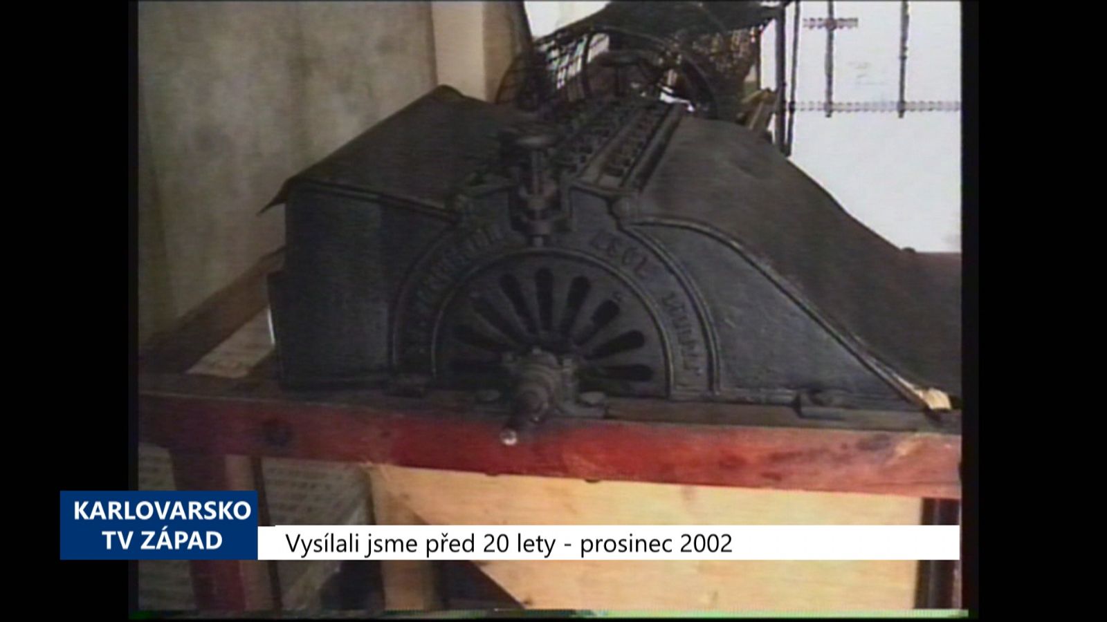2002 – Cheb: Výstava v muzeu ukazuje dobové zemědělské nářadí (TV Západ)