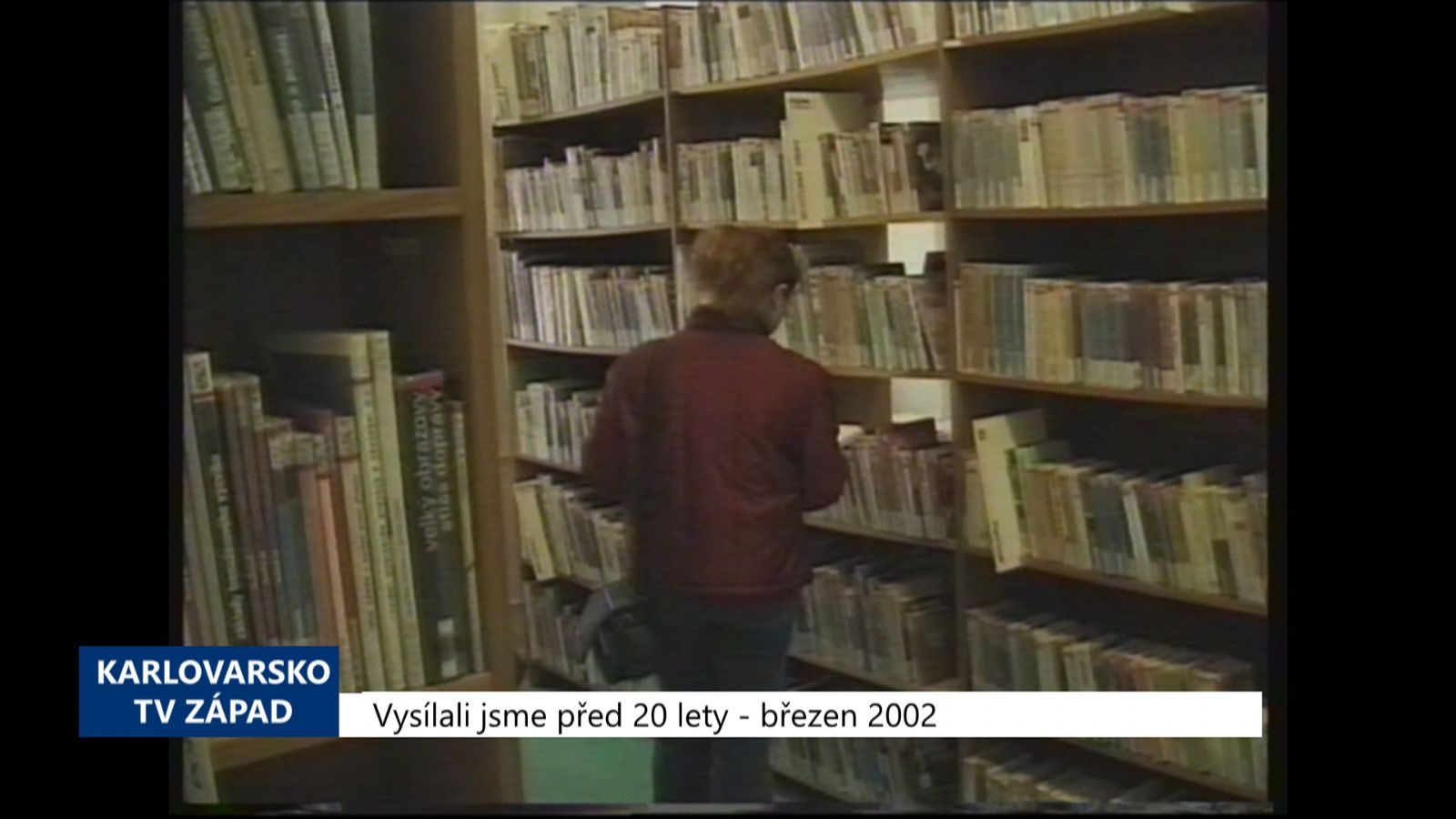 2002 – Sokolov: Ve městě nebude krajská, ale městská knihovna (TV Západ)