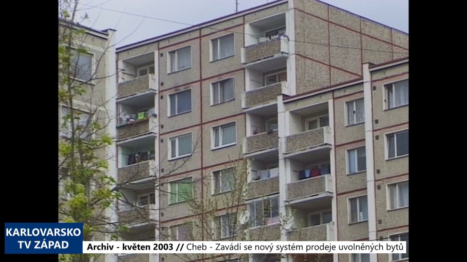 2003 – Cheb: Zavádí se nový systém prodeje uvolněných bytů (TV Západ)