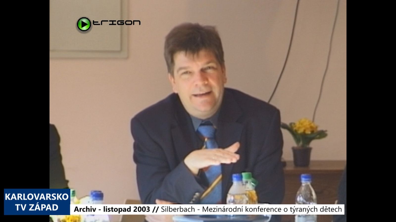 2003 – Silberbach: Mezinárodní konference o týraných dětech (TV Západ)
