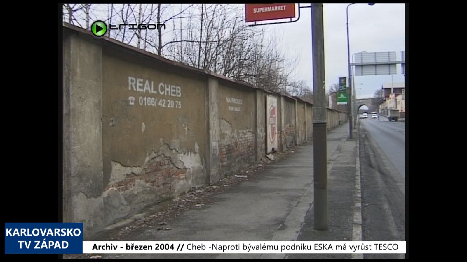 2004 – Cheb: Naproti bývalému podniku ESKA má vyrůst TESCO (TV Západ)