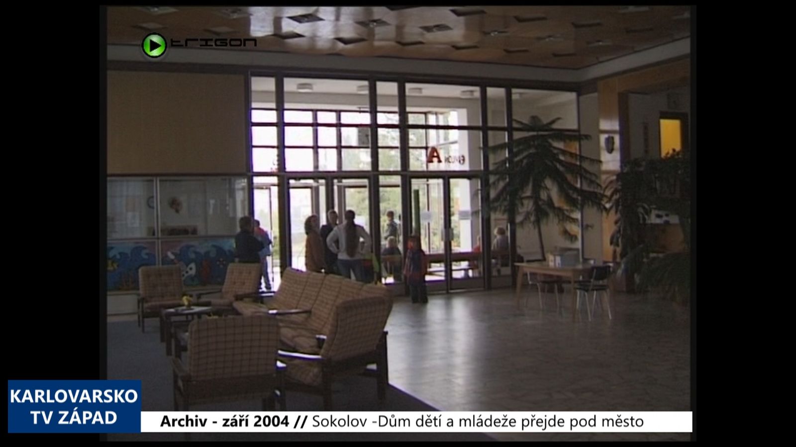 2004 – Sokolov: Dům dětí a mládeže přejde pod město (TV Západ)