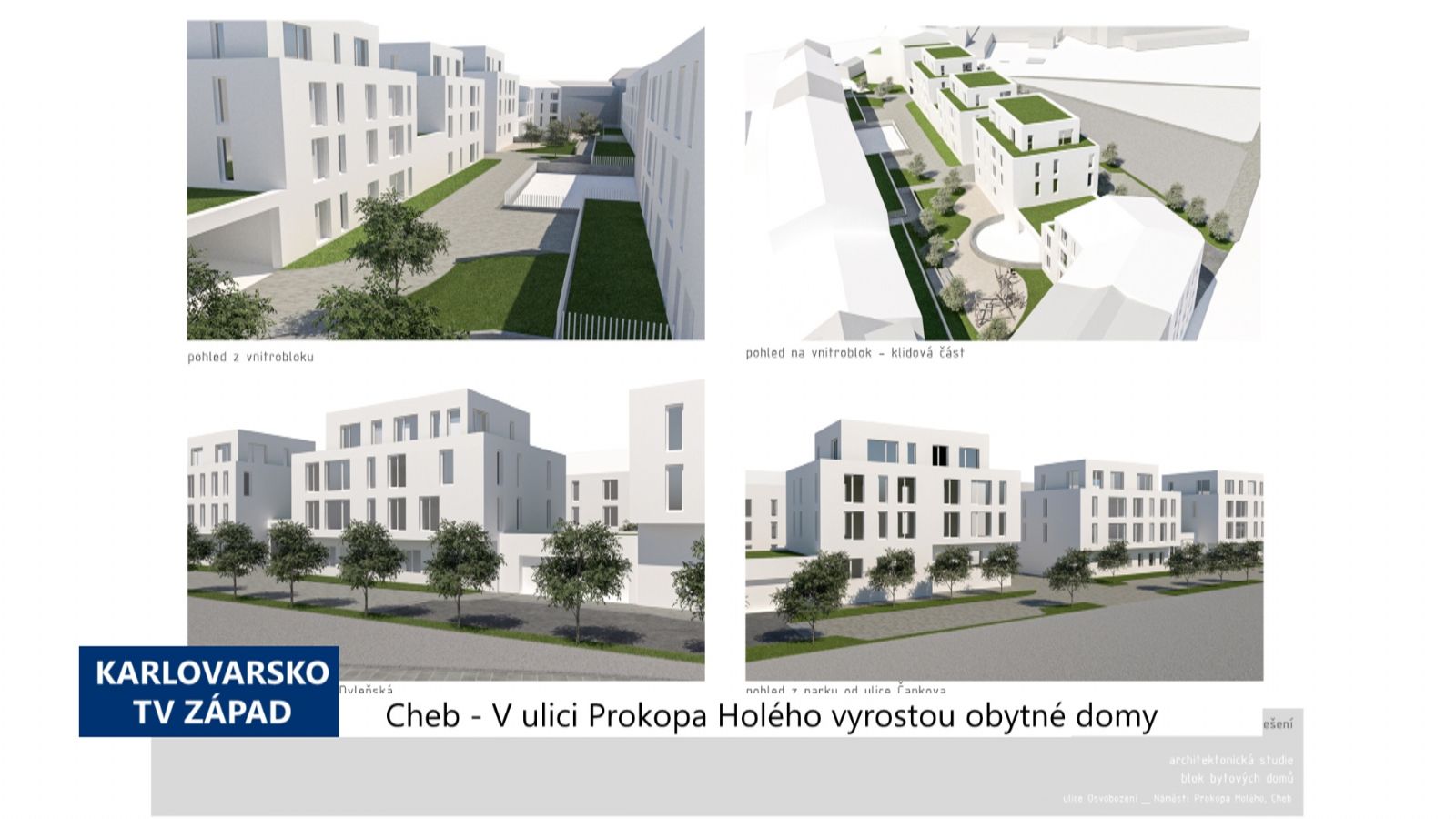 Cheb: V ulici Prokopa Holého vyrostou obytné domy (TV Západ)