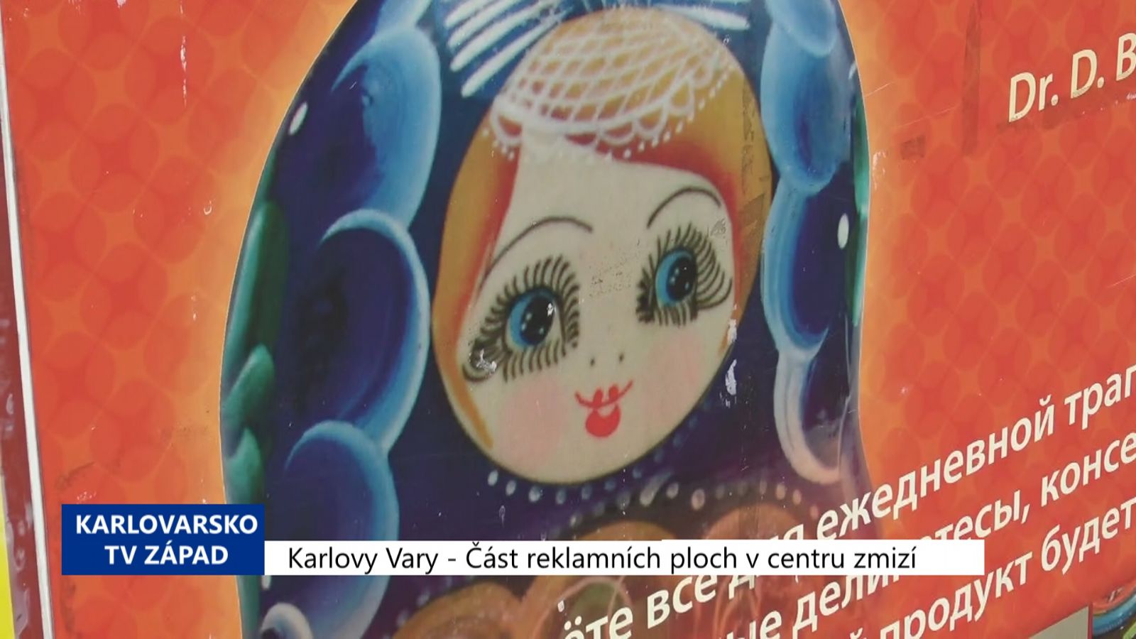 Karlovy Vary: Část reklamních ploch v centru zanikne (TV Západ)