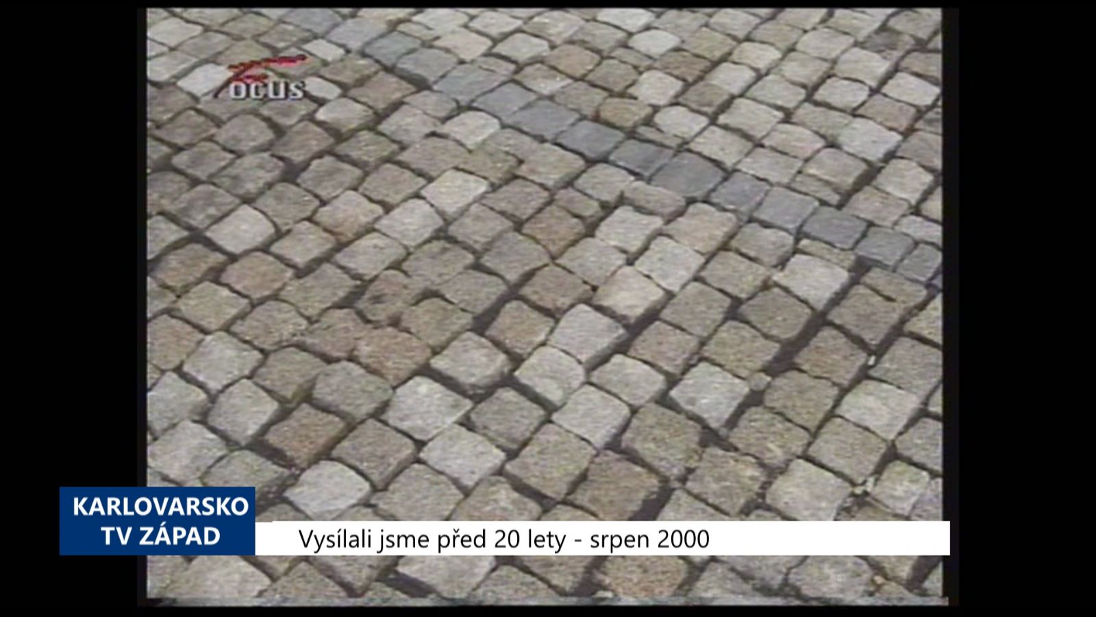 2000 – Cheb: Rekonstrukce Školní ulice vyšla na 3,6 milionu (TV Západ)