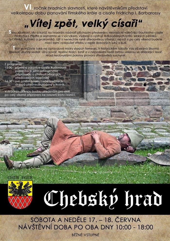 Cheb: O víkendu se hrad vrátí do doby panování Fridricha I. Barbarossy
