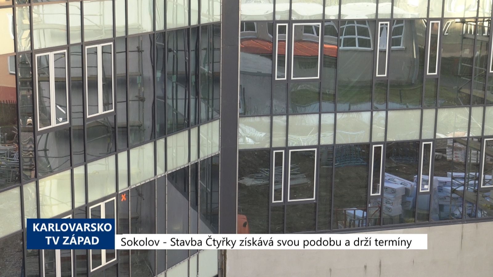 Sokolov: Stavba Čtyřky získává svou podobu a drží termíny (TV Západ)